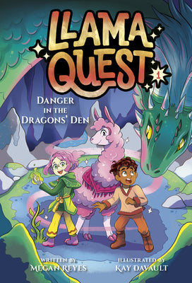 Cover Image for Llama Quest #1: Danger in the Dragons' Den -- Megan Reyes, Paperback