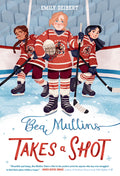Cover Image for Bea Mullins Takes a Shot -- Emily Deibert, Paperback