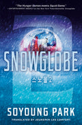 Cover Image for Snowglobe 2 -- Soyoung Park, Hardcover