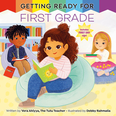 Cover Image for Getting Ready for First Grade: A First Day of School Book -- Vera Ahiyya, Hardcover