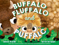 Cover Image for Buffalo Fluffalo and Puffalo -- Bess Kalb, Hardcover