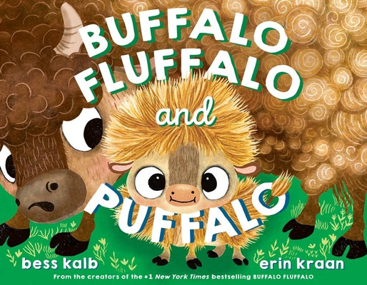 Cover Image for Buffalo Fluffalo and Puffalo -- Bess Kalb, Hardcover