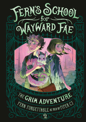 Cover Image for The Grim Adventure -- Fern Forgettable, Hardcover