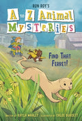 Cover Image for A to Z Animal Mysteries #6: Find That Ferret! -- Ron Roy, Paperback