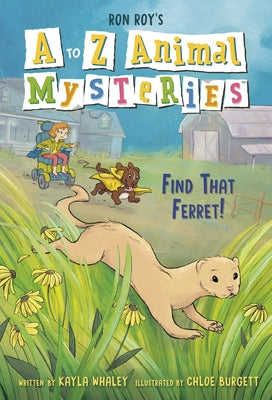 Cover Image for A to Z Animal Mysteries #6: Find That Ferret! -- Ron Roy, Paperback
