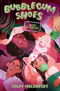 Cover Image for Bubblegum Shoes: The Big Sleepover -- Goldy Moldavsky, Hardcover