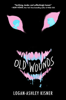 Cover Image for Old Wounds -- Logan-Ashley Kisner, Hardcover