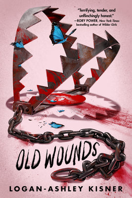 Cover Image for Old Wounds -- Logan-Ashley Kisner, Paperback