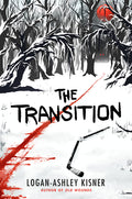 Cover Image for The Transition -- Logan-Ashley Kisner, Hardcover
