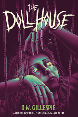 Cover Image for The Doll House -- D. W. Gillespie, Hardcover