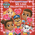 Cover Image for We Love Valentine's Day (Paw Patrol) -- Random House, Hardcover