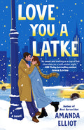 Cover Image for Love You a Latke -- Amanda Elliot, Paperback