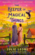 Cover Image for The Keeper of Magical Things -- Julie Leong, Paperback