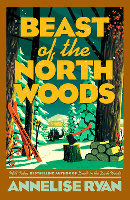 Cover Image for Beast of the North Woods -- Annelise Ryan, Paperback
