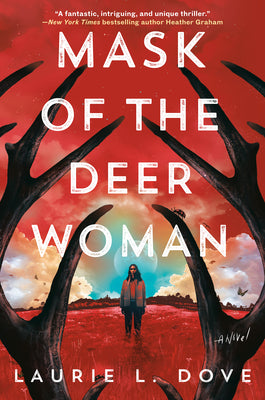 Cover Image for Mask of the Deer Woman -- Laurie L. Dove, Hardcover