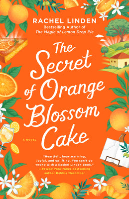 Cover Image for The Secret of Orange Blossom Cake -- Rachel Linden, Paperback
