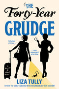 Cover Image for The Forty-Year Grudge -- Liza Tully, Hardcover