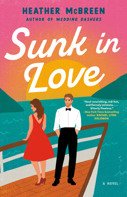 Cover Image for Sunk in Love -- Heather McBreen, Paperback