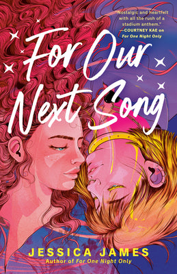 Cover Image for For Our Next Song -- Jessica James, Paperback