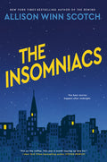 Cover Image for The Insomniacs -- Allison Winn Scotch, Hardcover