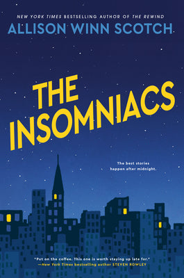 Cover Image for The Insomniacs -- Allison Winn Scotch, Hardcover