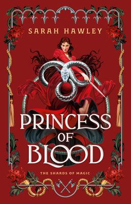 Cover Image for Princess of Blood -- Sarah Hawley, Hardcover