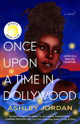 Cover Image for Once Upon a Time in Dollywood: Reese's Book Club -- Ashley Jordan, Paperback