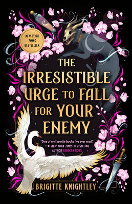 Cover Image for The Irresistible Urge to Fall for Your Enemy: Book 1 of the Dearly Beloathed Duology -- Brigitte Knightley, Paperback