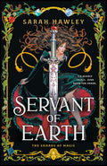 Cover Image for Servant of Earth -- Sarah Hawley, Hardcover