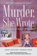 Cover Image for Murder, She Wrote: Snowy with a Chance of Murder -- Jessica Fletcher, Hardcover
