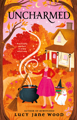 Cover Image for Uncharmed -- Lucy Jane Wood, Paperback