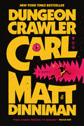 Cover Image for Dungeon Crawler Carl -- Matt Dinniman, Paperback