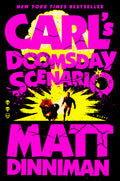 Cover Image for Carl's Doomsday Scenario -- Matt Dinniman, Hardcover