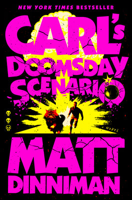 Cover Image for Carl's Doomsday Scenario -- Matt Dinniman, Hardcover