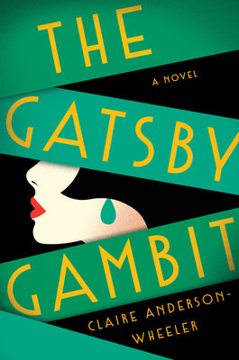 Cover Image for The Gatsby Gambit -- Claire Anderson Wheeler, Hardcover