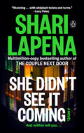 Cover Image for She Didn't See It Coming -- Shari Lapena, Paperback