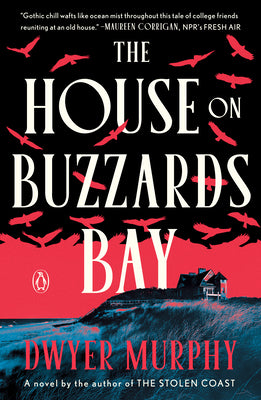 Cover Image for The House on Buzzards Bay -- Dwyer Murphy, Paperback