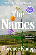 Cover Image for The Names: A Read with Jenna Pick -- Florence Knapp, Hardcover