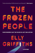 Cover Image for The Frozen People: A Mystery -- Elly Griffiths, Hardcover
