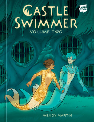 Cover Image for Castle Swimmer: Volume 2 -- Wendy Martin, Hardcover