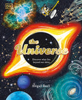 Cover Image for The Universe: Discover What Lies Beyond Our Skies -- Abigail Beall, Hardcover