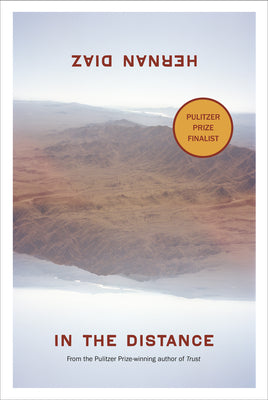 Cover Image for In the Distance -- Hernan Diaz, Paperback