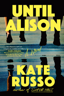 Cover Image for Until Alison -- Kate Russo, Hardcover