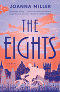 Cover Image for The Eights -- Joanna Miller, Paperback