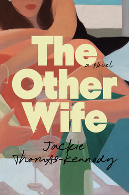 Cover Image for The Other Wife -- Jackie Thomas-Kennedy, Hardcover