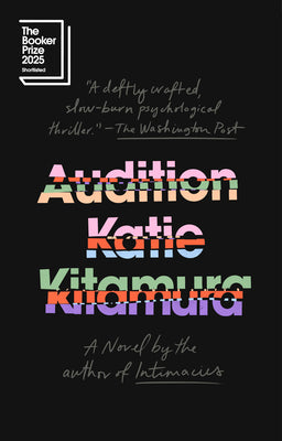 Cover Image for Audition -- Katie Kitamura, Paperback