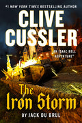 Cover Image for Clive Cussler the Iron Storm -- Jack Du Brul, Hardcover