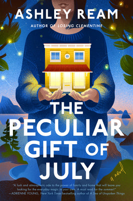 Cover Image for The Peculiar Gift of July -- Ashley Ream, Hardcover
