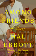Cover Image for Among Friends -- Hal Ebbott, Paperback