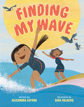 Cover Image for Finding My Wave -- Alexandra Katona, Hardcover